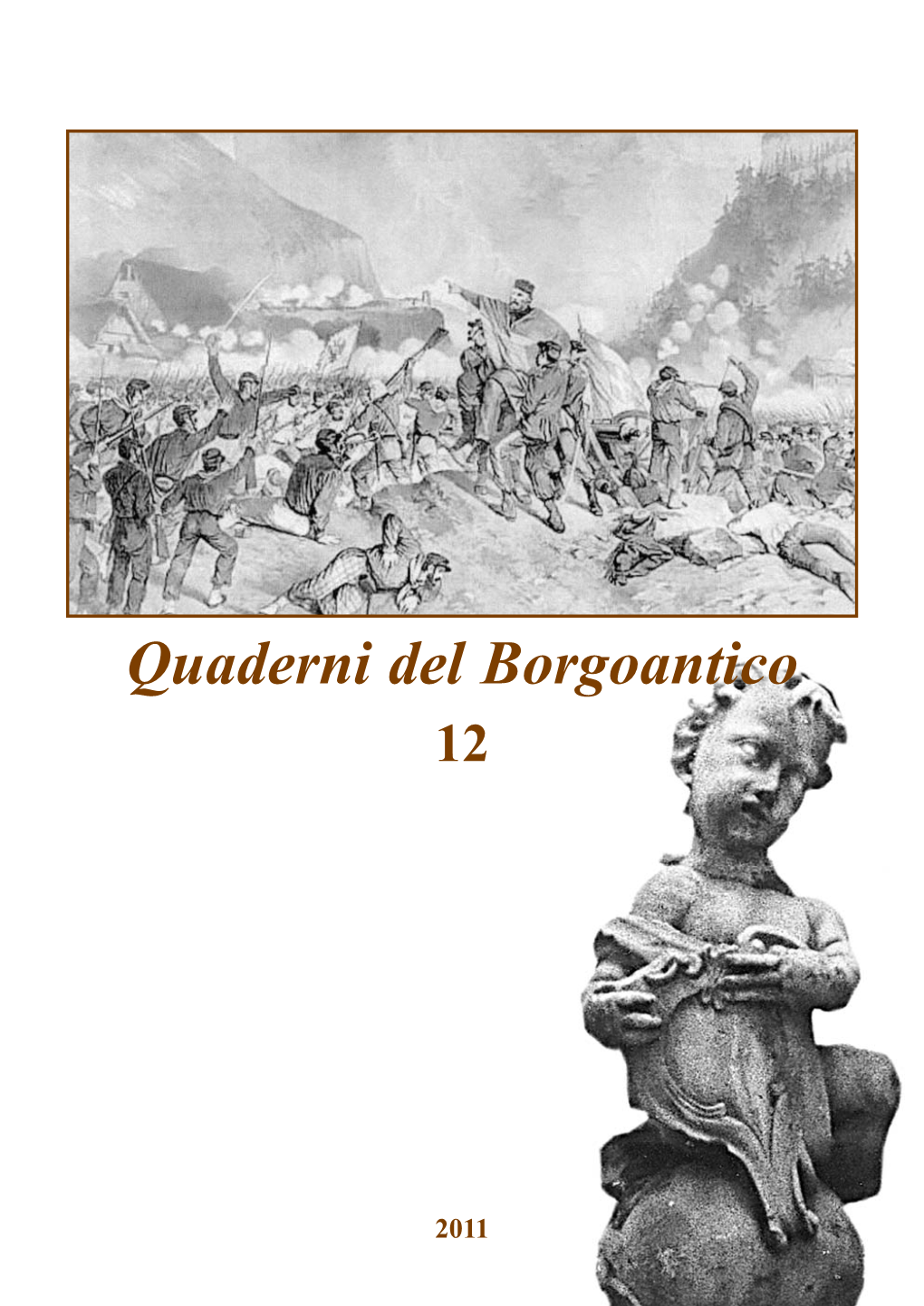 Quaderni Del Borgoantico-12 Alla Scoperta Dell’Identità Storica Di Villa Lagarina