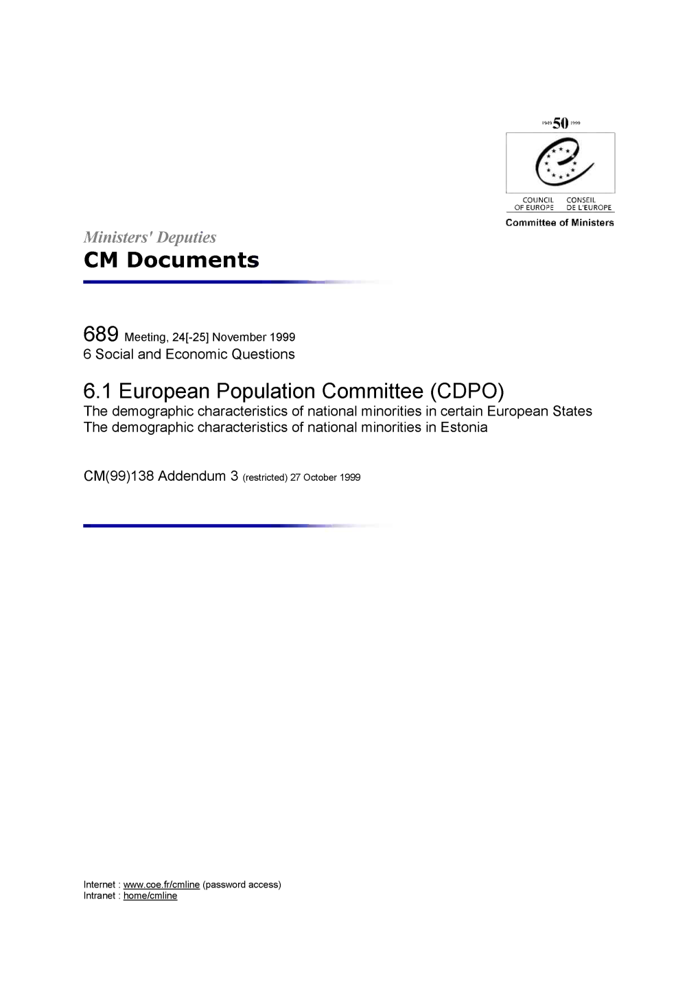 European Population Committee (CDPO)...The Demographic