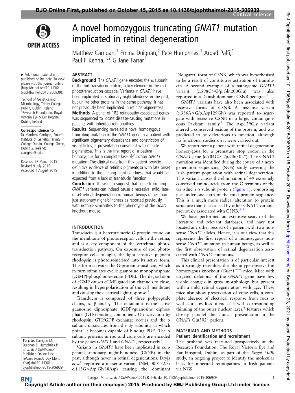 A Novel Homozygous Truncating GNAT1 Mutation Implicated in Retinal Degeneration