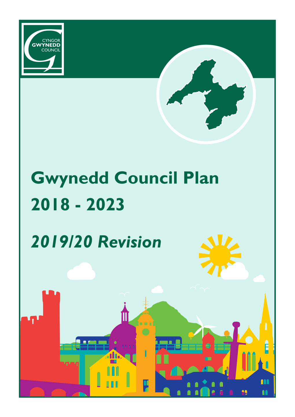 Gwynedd Council Plan 2018-2023: 2019/20 Revision