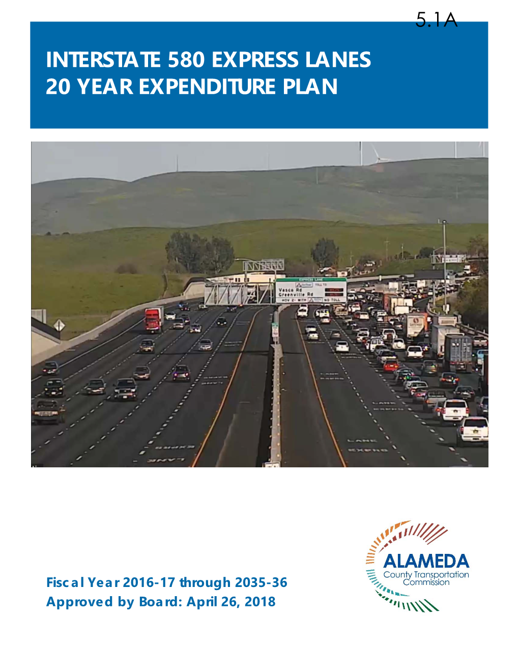 Interstate 580 Express Lanes 20 Year Expenditure Plan