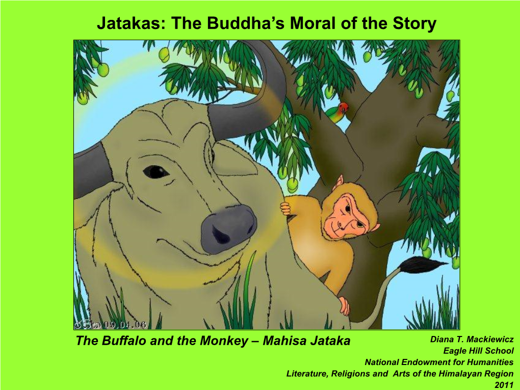 Jatakas: Buddha's Moral of the Story