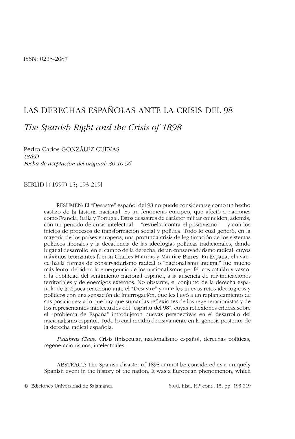 LAS DERECHAS ESPAÑOLAS ANTE LA CRISIS DEL 98 the Spanish Right and the Crisis of 1898