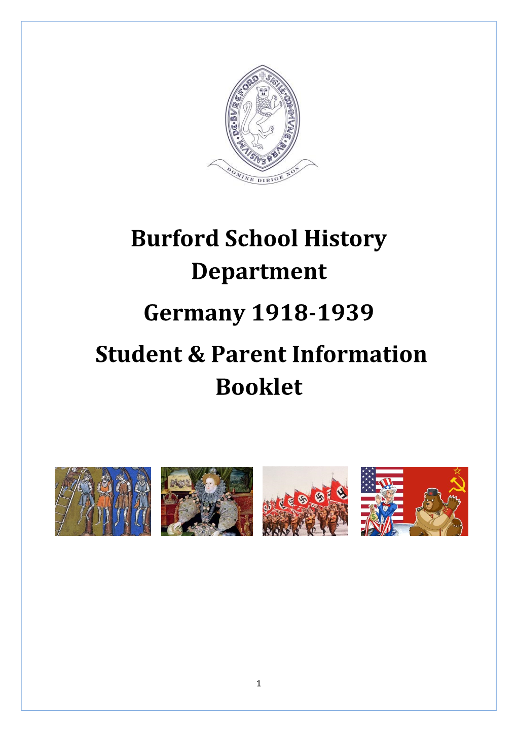 Burford School History Department Germany 1918-1939 Student & Parent Information Booklet