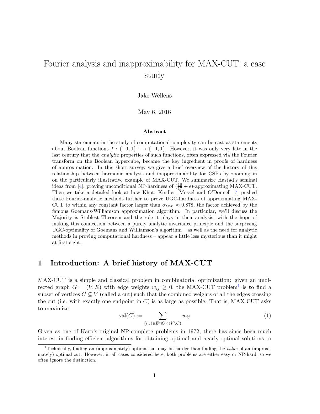 Fourier Analysis and Inapproximability for MAX-CUT: a Case Study