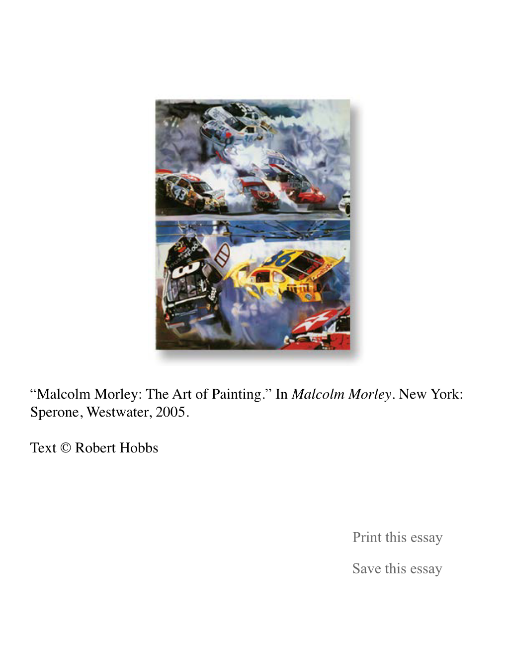 Malcolm Morley: the Art of Painting.” in Malcolm Morley