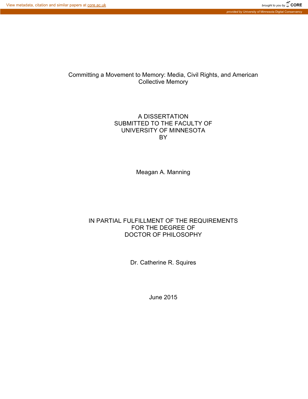 Media, Civil Rights, and American Collective Memory a DISSERTATION SUBMITTED to the FACULTY OF