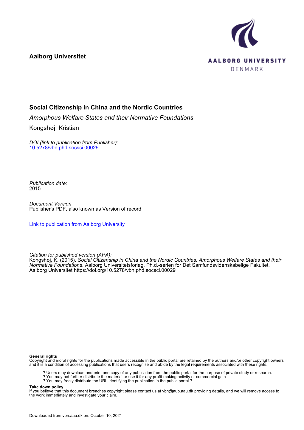 Social Citizenship in China and the Nordic Countries Amorphous Welfare States and Their Normative Foundations Kongshøj, Kristian