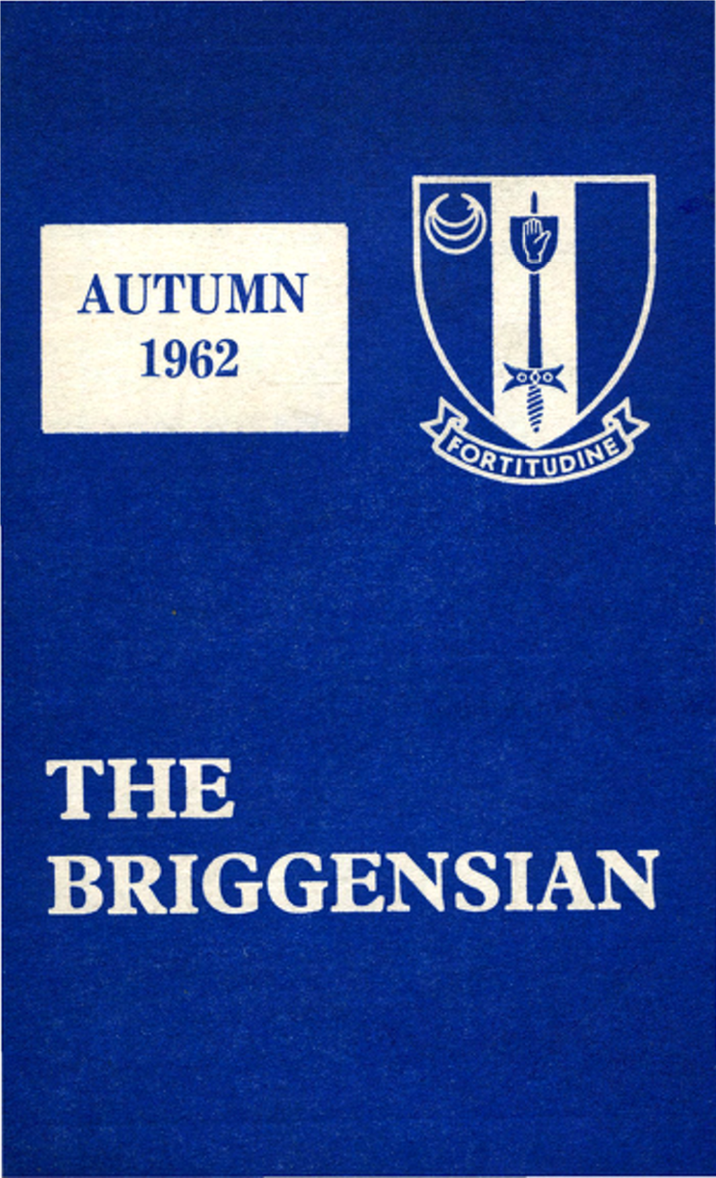 The Briggensian Autumn 1962