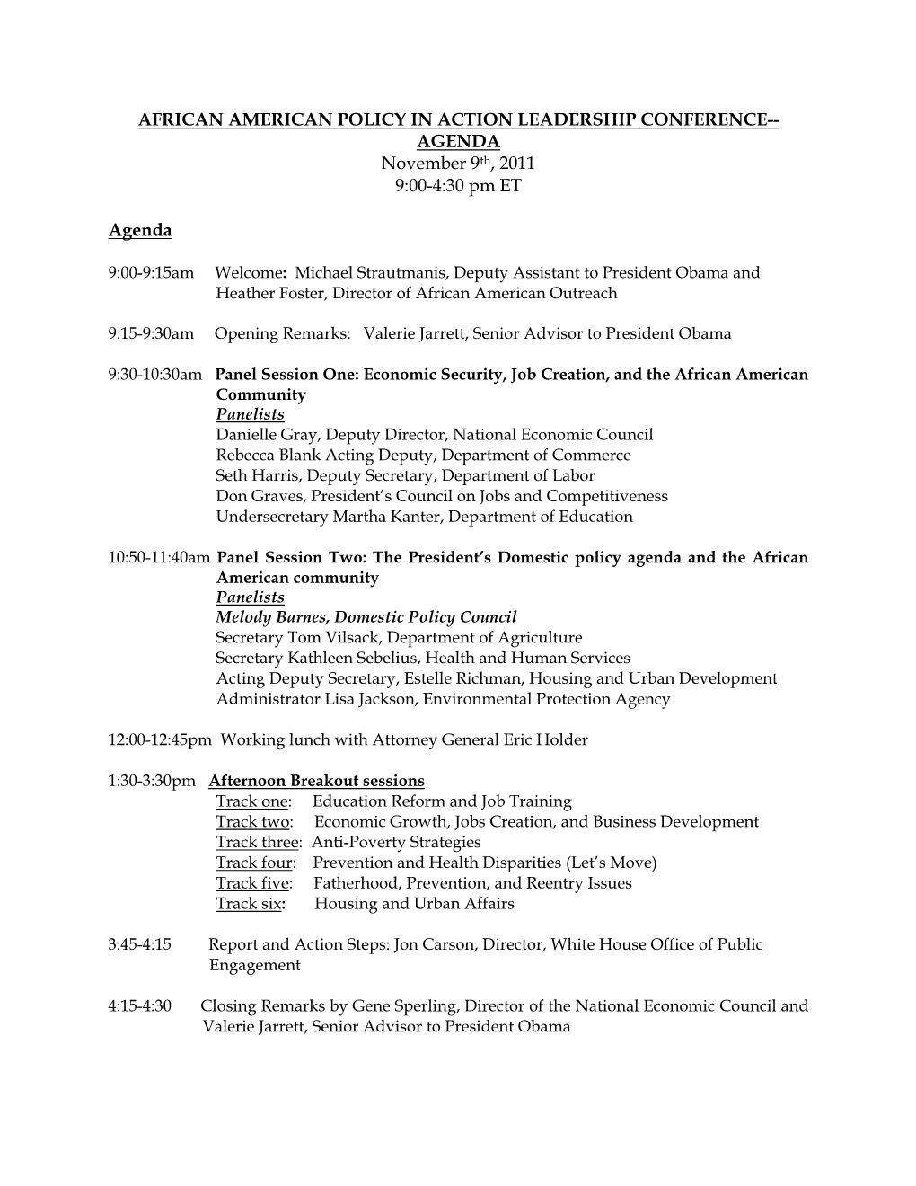 AFRICAN AMERICAN POLICY in ACTION LEADERSHIP CONFERENCE-- AGENDA November 9Th, 2011 9:00-4:30 Pm ET