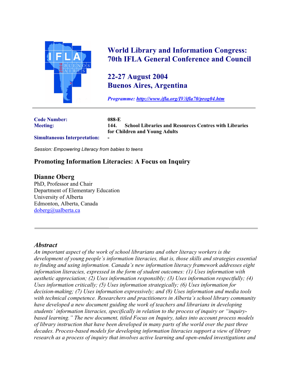 World Library and Information Congress: 70Th IFLA General Conference and Council 22-27 August 2004 Buenos Aires, Argentina