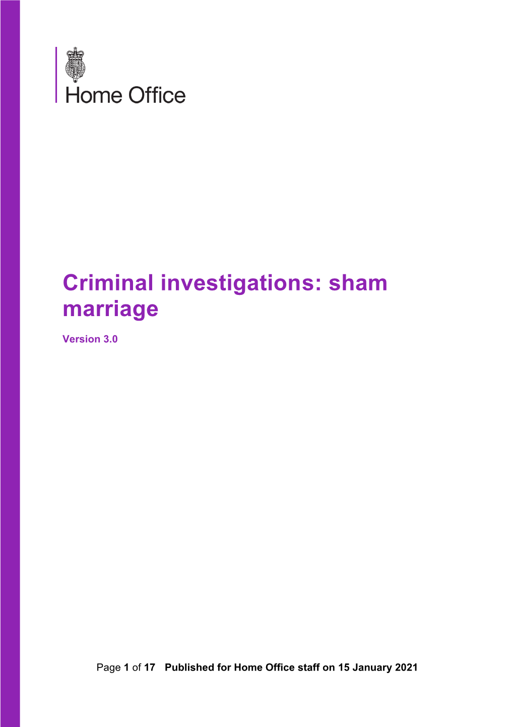 Criminal Investigations: Sham Marriages