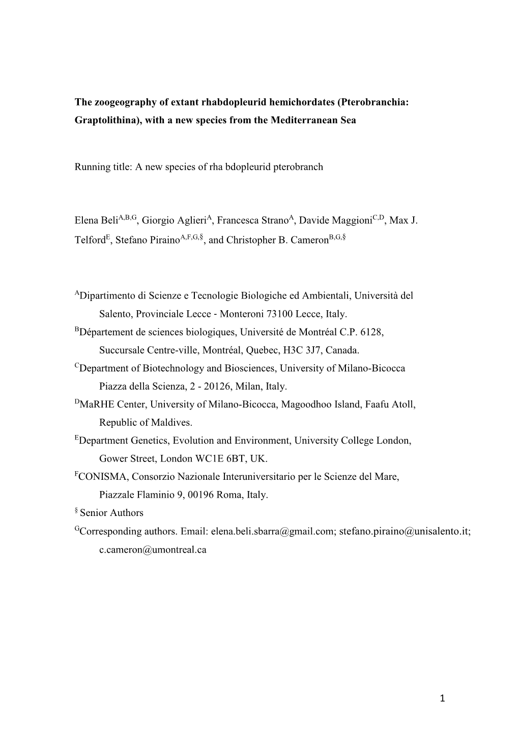 1 the Zoogeography of Extant Rhabdopleurid Hemichordates