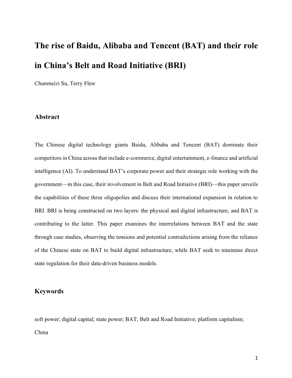 The Rise of Baidu, Alibaba and Tencent (BAT) and Their Role in China’S Belt and Road Initiative (BRI)