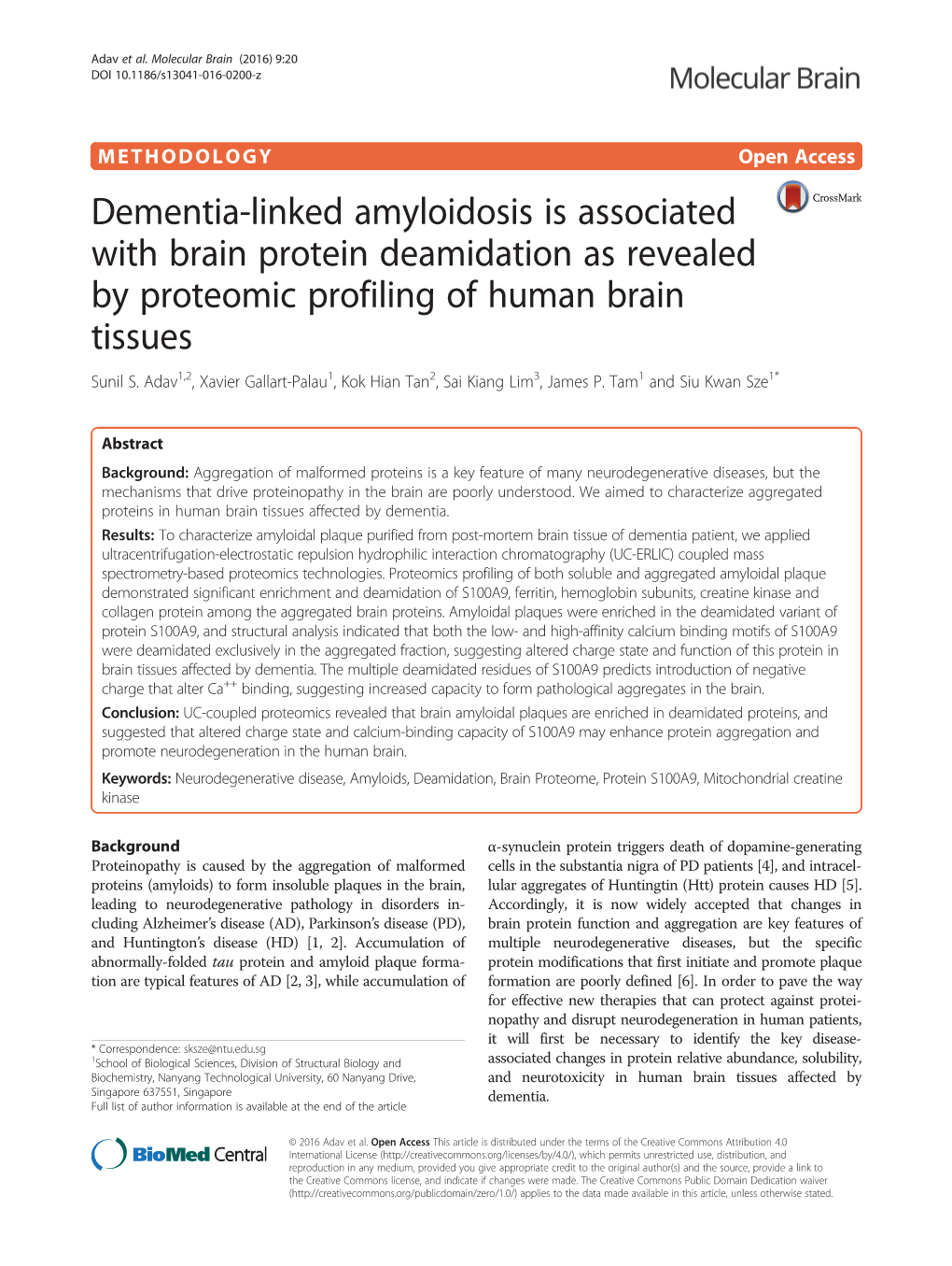 Dementia-Linked Amyloidosis Is Associated with Brain Protein Deamidation As Revealed by Proteomic Profiling of Human Brain Tissues Sunil S