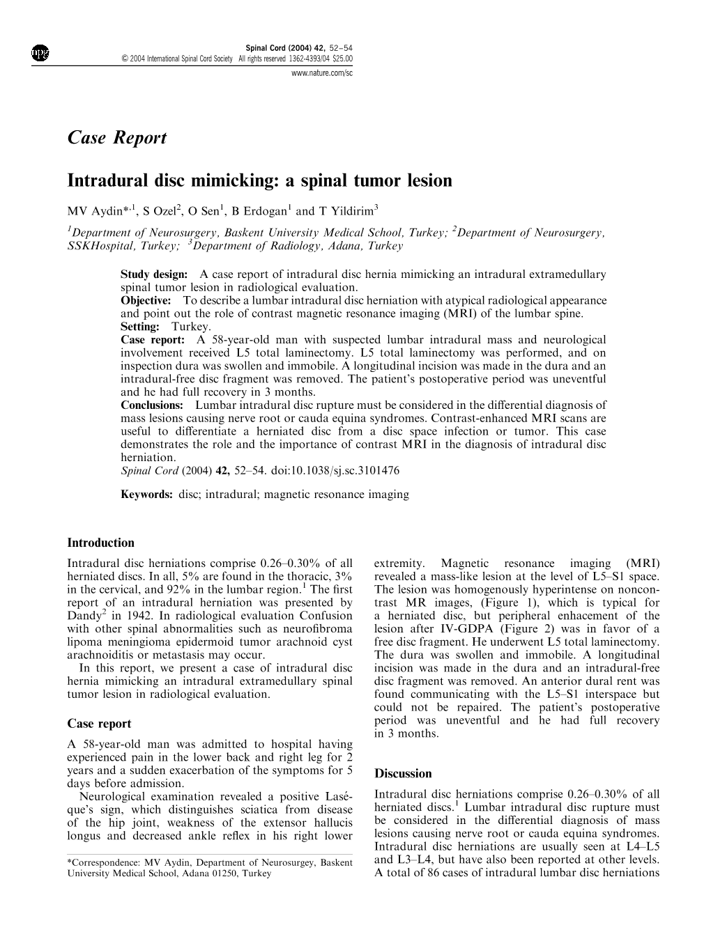 Intradural Disc Mimicking: a Spinal Tumor Lesion