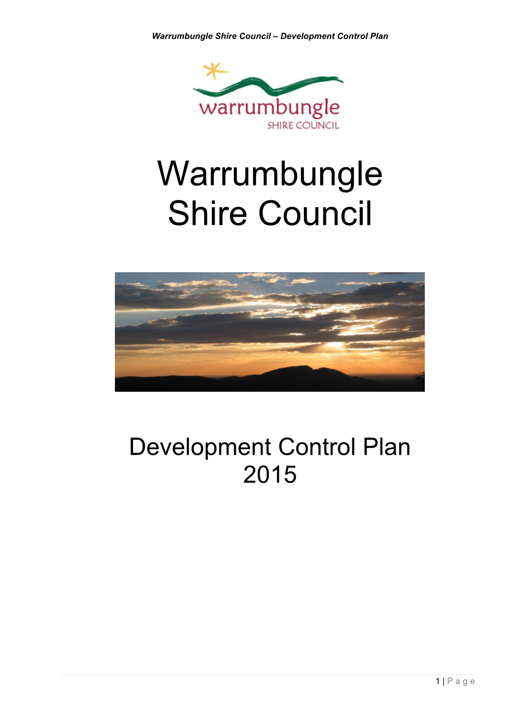 Warrumbungle Shire Council – Development Control Plan