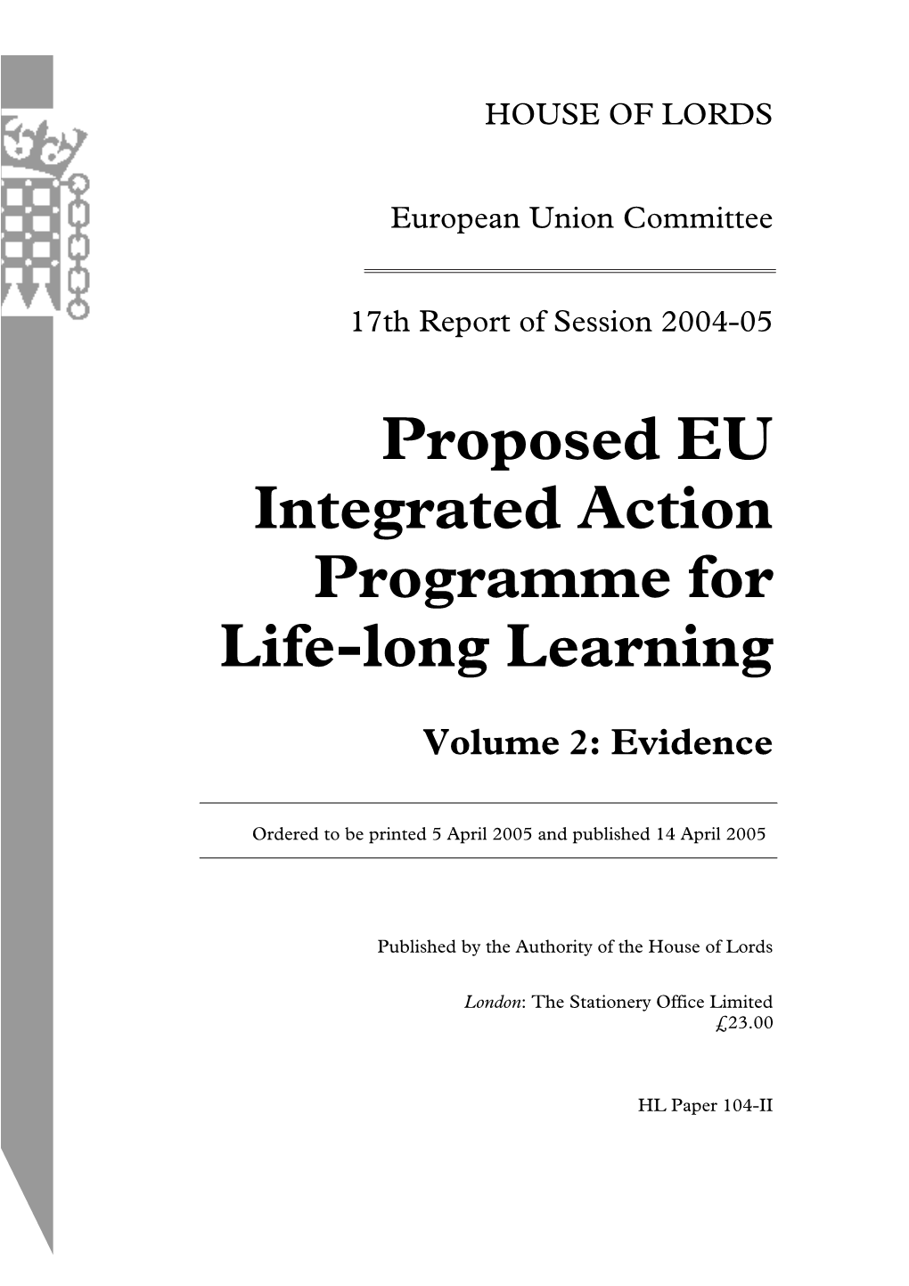 Proposed EU Integrated Action Programme for Life-Long Learning
