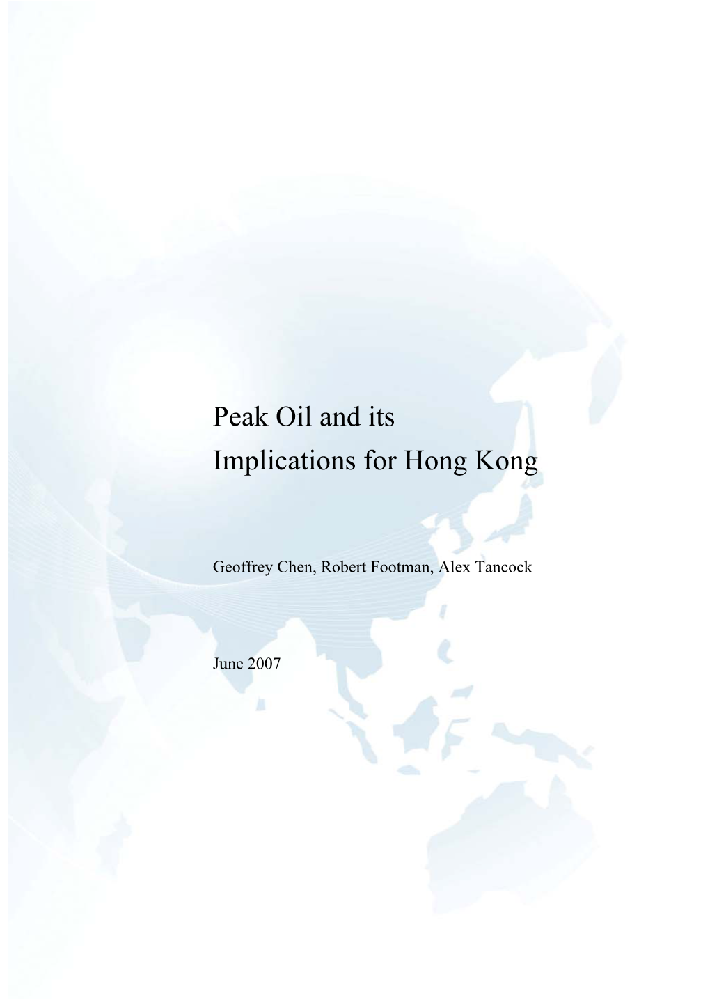 Peak Oil and Its Implications for Hong Kong