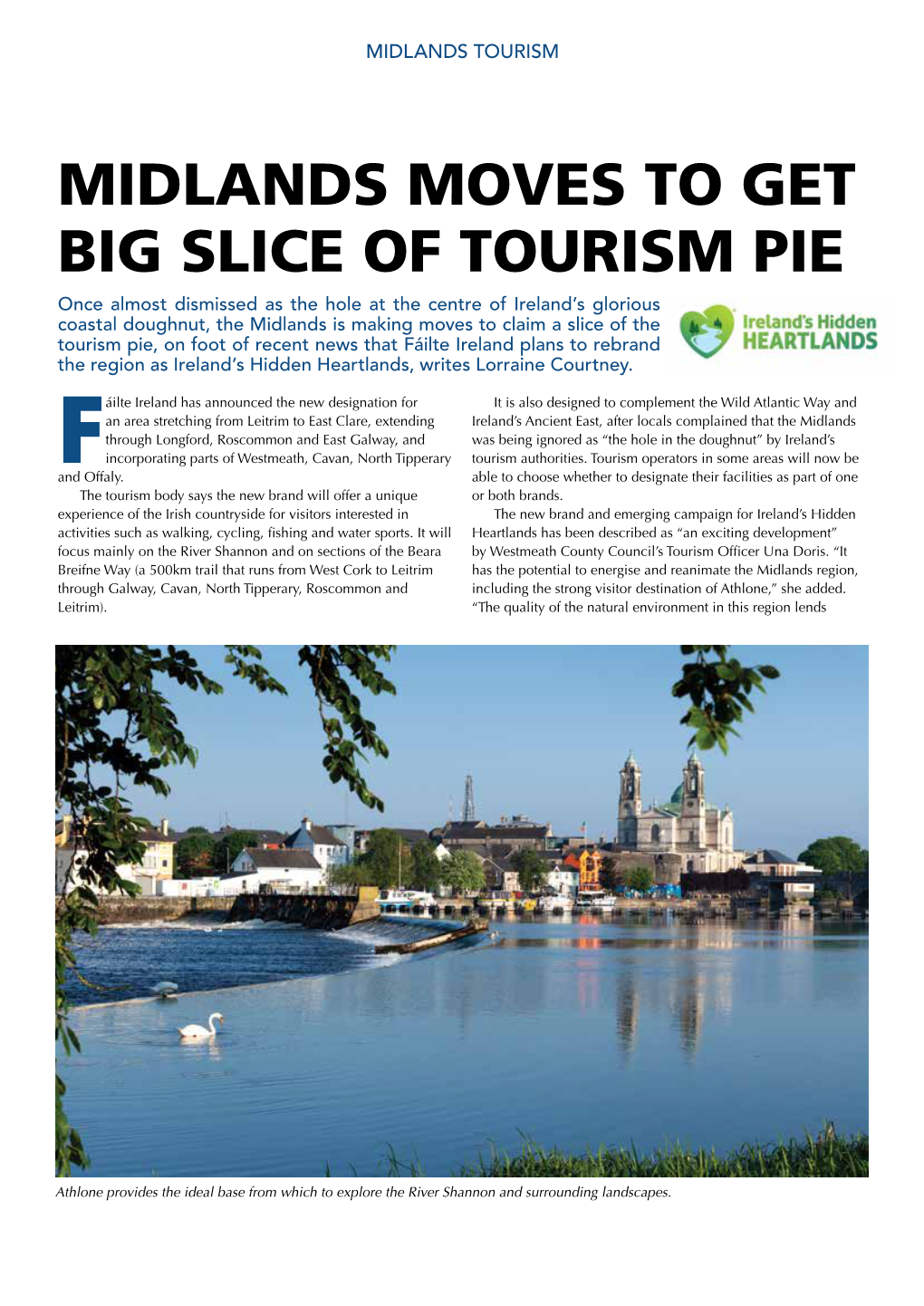 Midlands Moves to Get Big Slice of Tourism