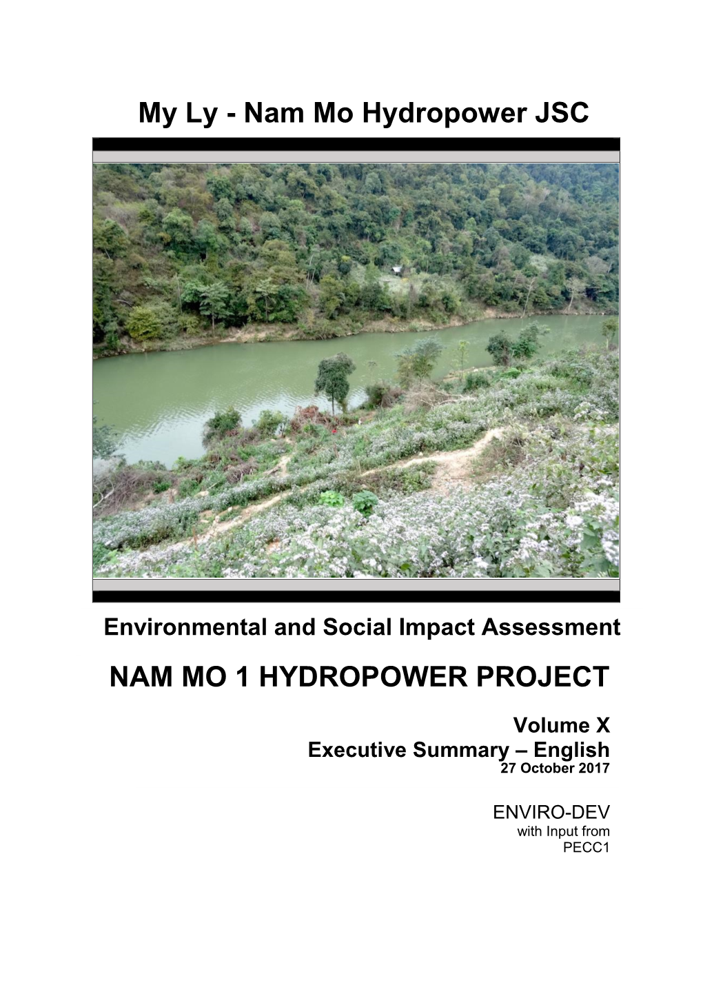 NAM MO 1 HYDROPOWER PROJECT My Ly