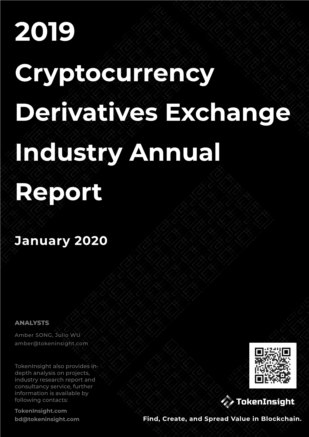 2019 Cryptocurrency Derivatives Exchange Industry Annual Report