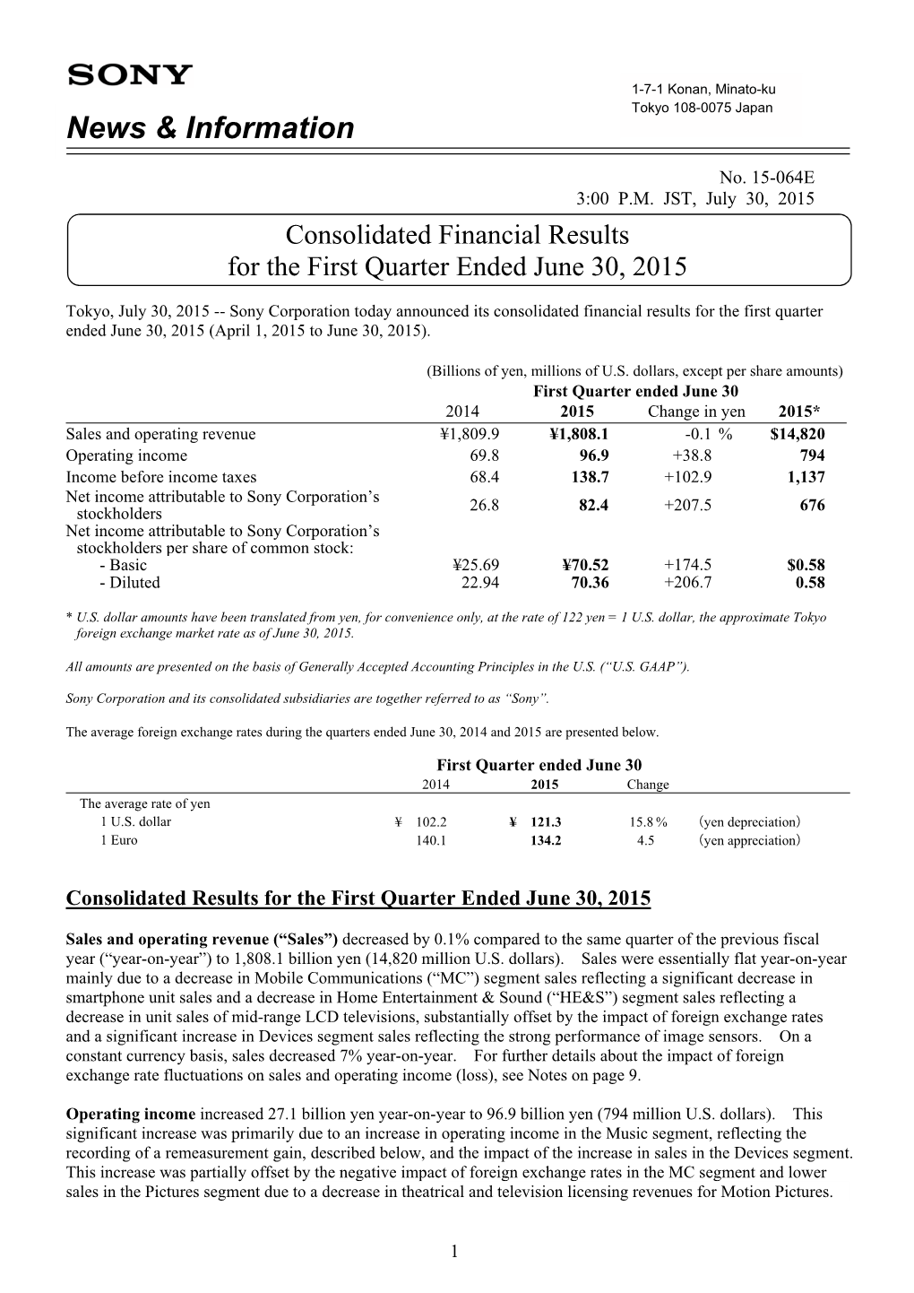 Consolidated Financial Results for the First Quarter Ended June 30, 2015