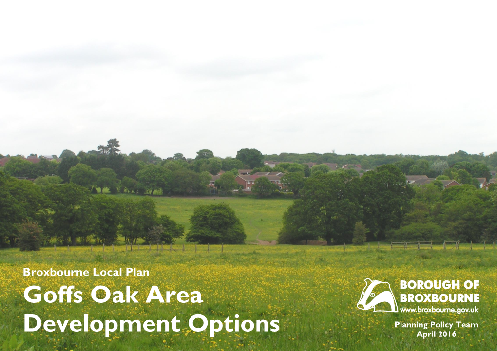 Goffs Oak Development Options Report April 2016