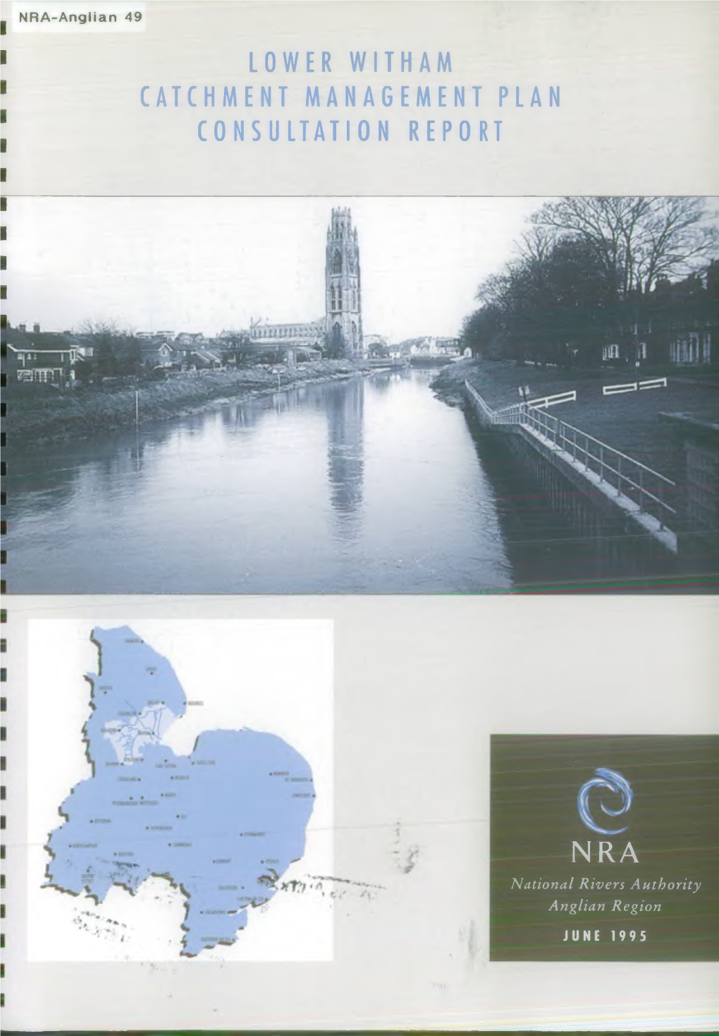 Lower Witham Catchment Management Plan Consultation Report