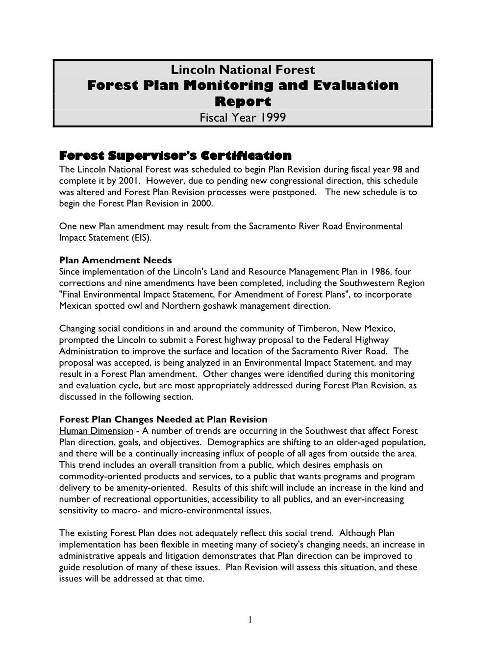 Lincoln National Forest Forest Plan Monitoring and Evaluation Report Fiscal Year 1999