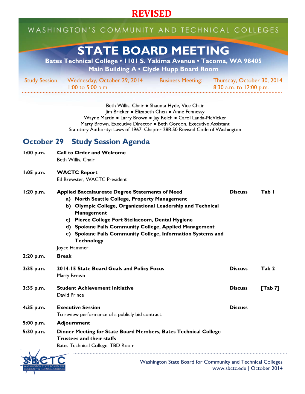 STATE BOARD MEETING Bates Technical College • 1101 S