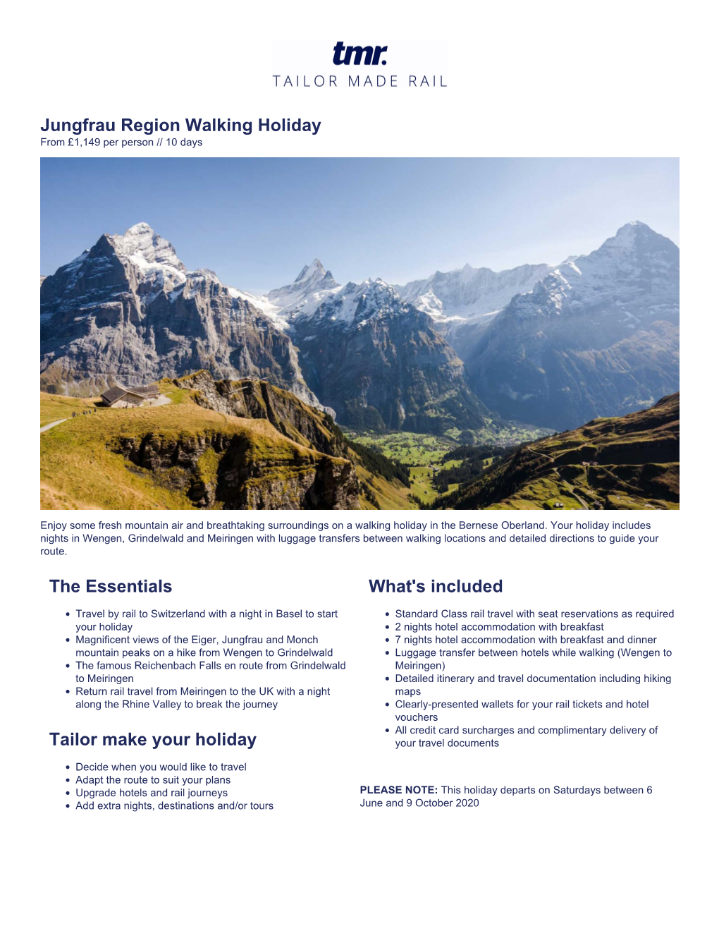 Jungfrau Region Walking Holiday the Essentials Tailor