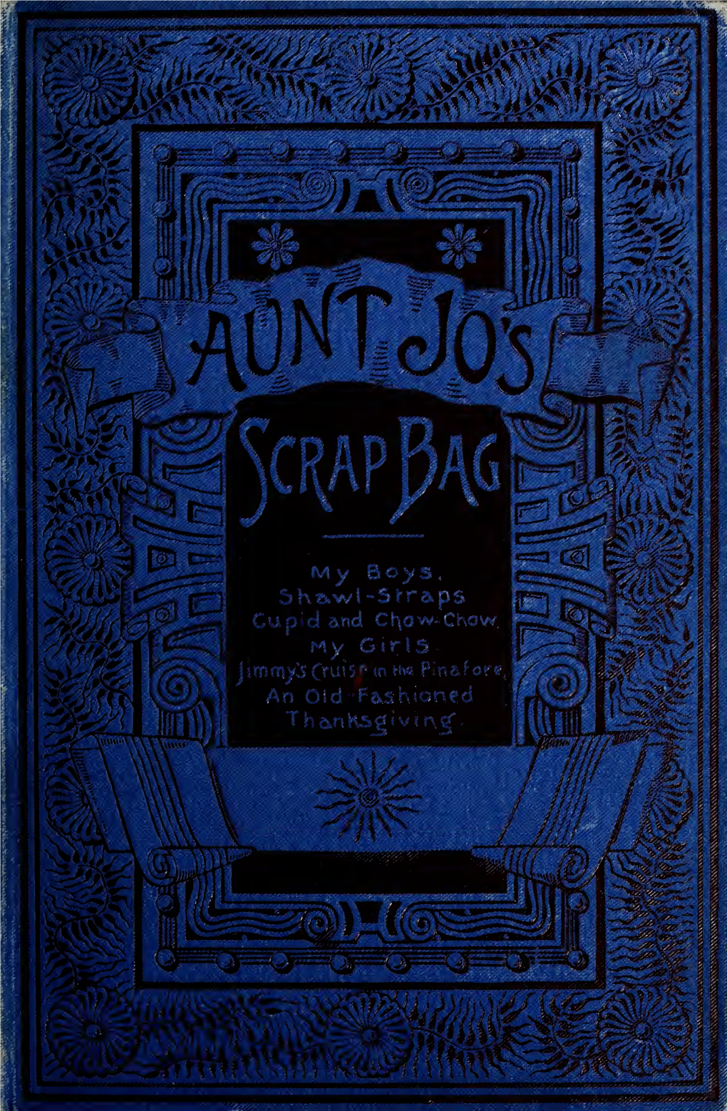 Aunt Jo's Scrap-Bag