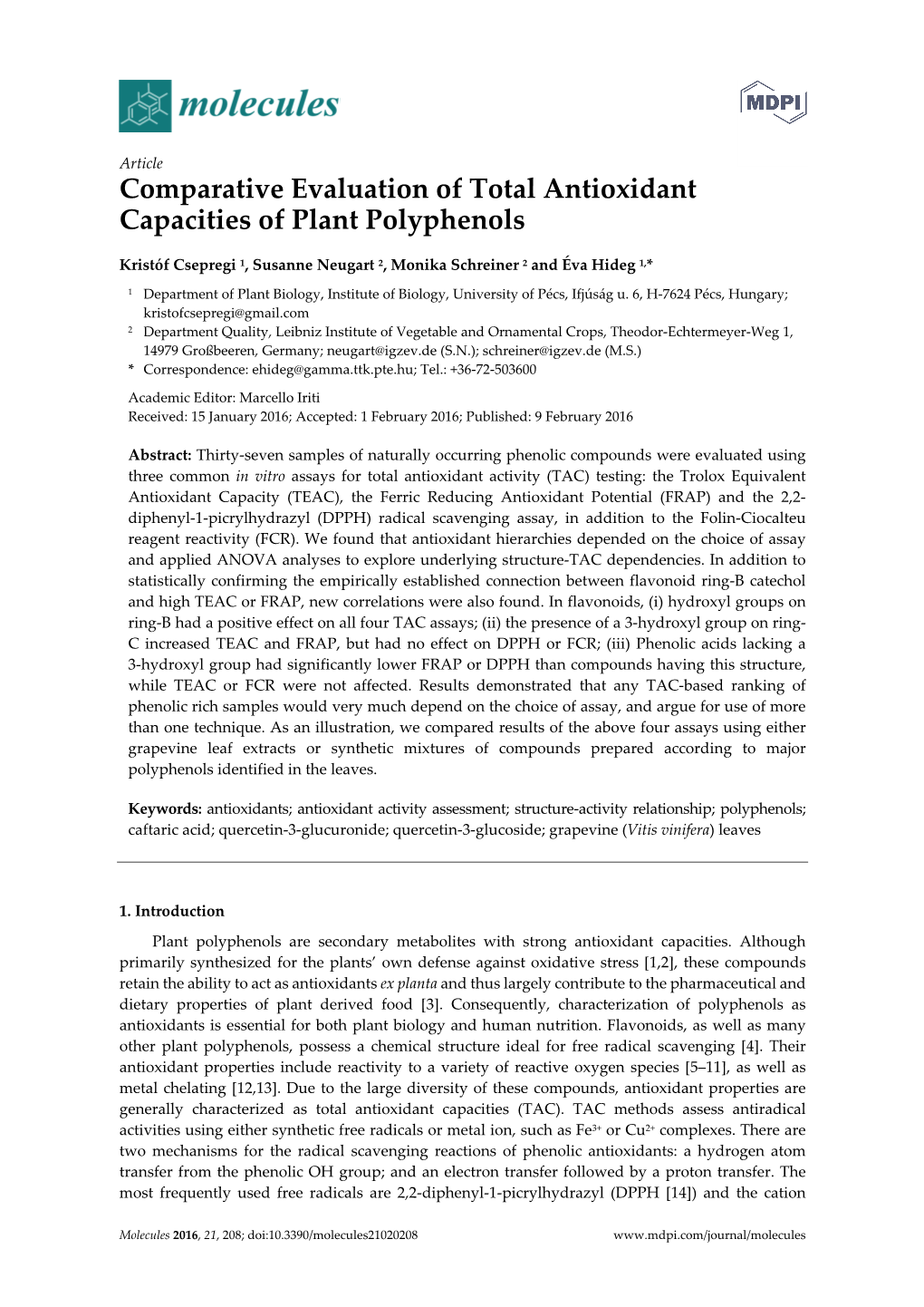 Comparative Evaluation of Total Antioxidant Capacities of Plant Polyphenols