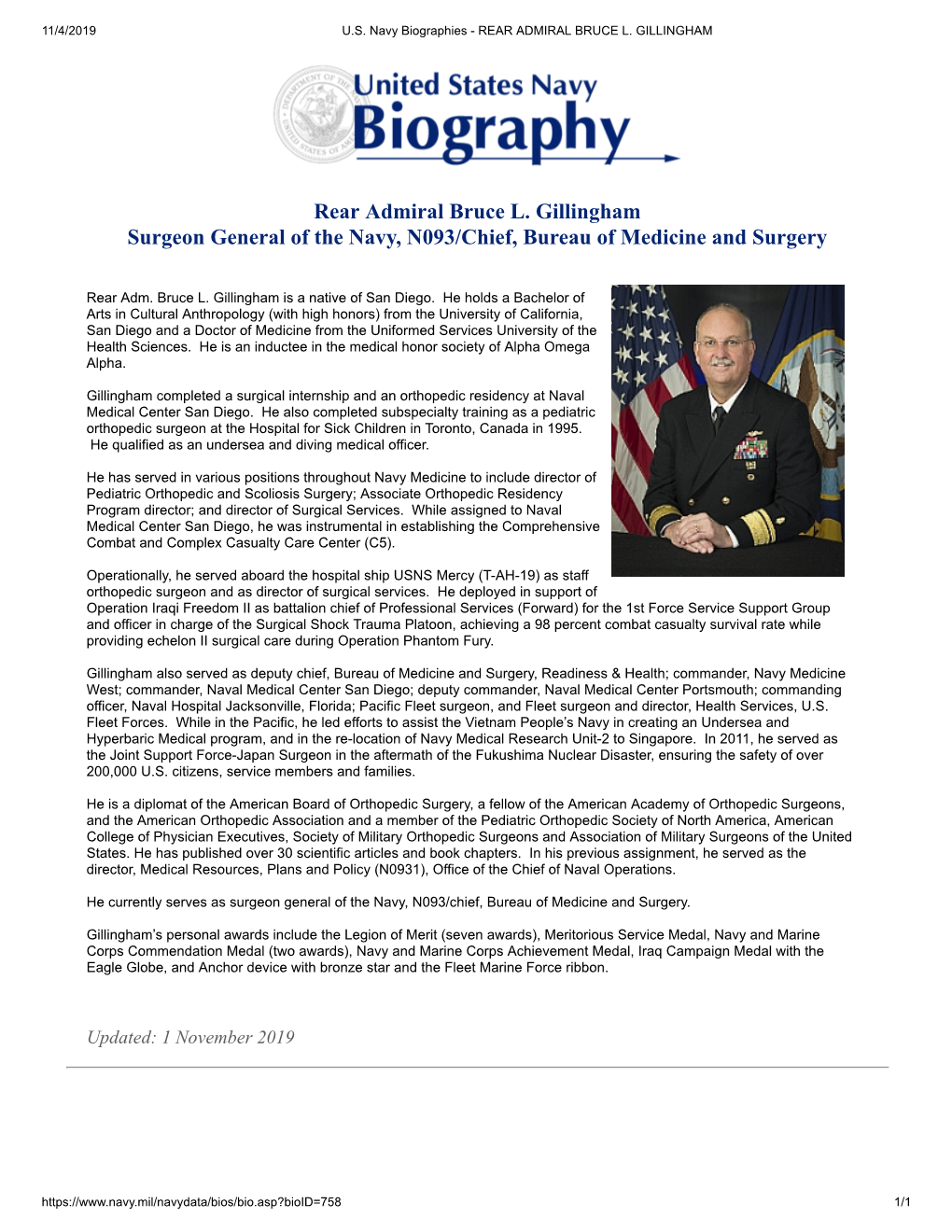 Rear Admiral Bruce L. Gillingham Surgeon General of the Navy, N093/Chief, Bureau of Medicine and Surgery