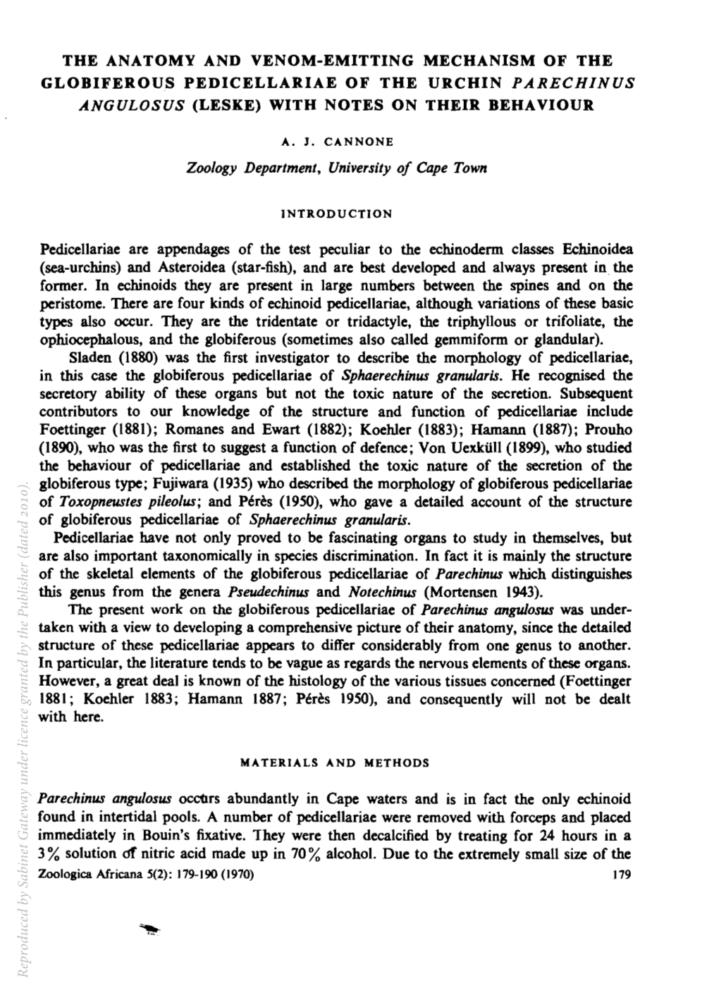 The Anatomy and Venom-Emitting Mechanism of the Globiferous Pedicellariae of the Urchin Parechinus Angulosus (Leske) with Notes on Their Behaviour