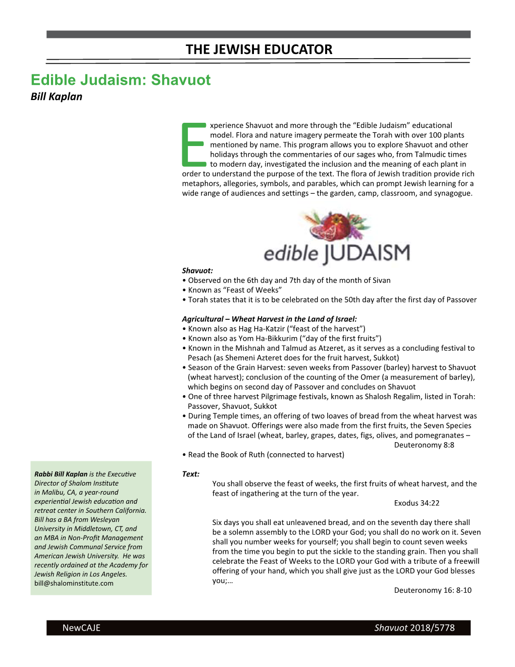 THE JEWISH EDUCATOR Edible Judaism: Shavuot