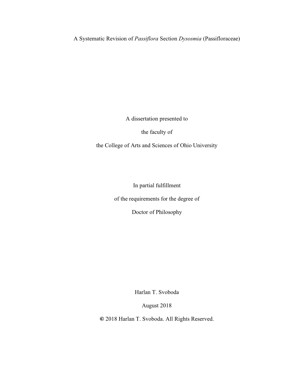 A Systematic Revision of Passiflora Section Dysosmia (Passifloraceae)