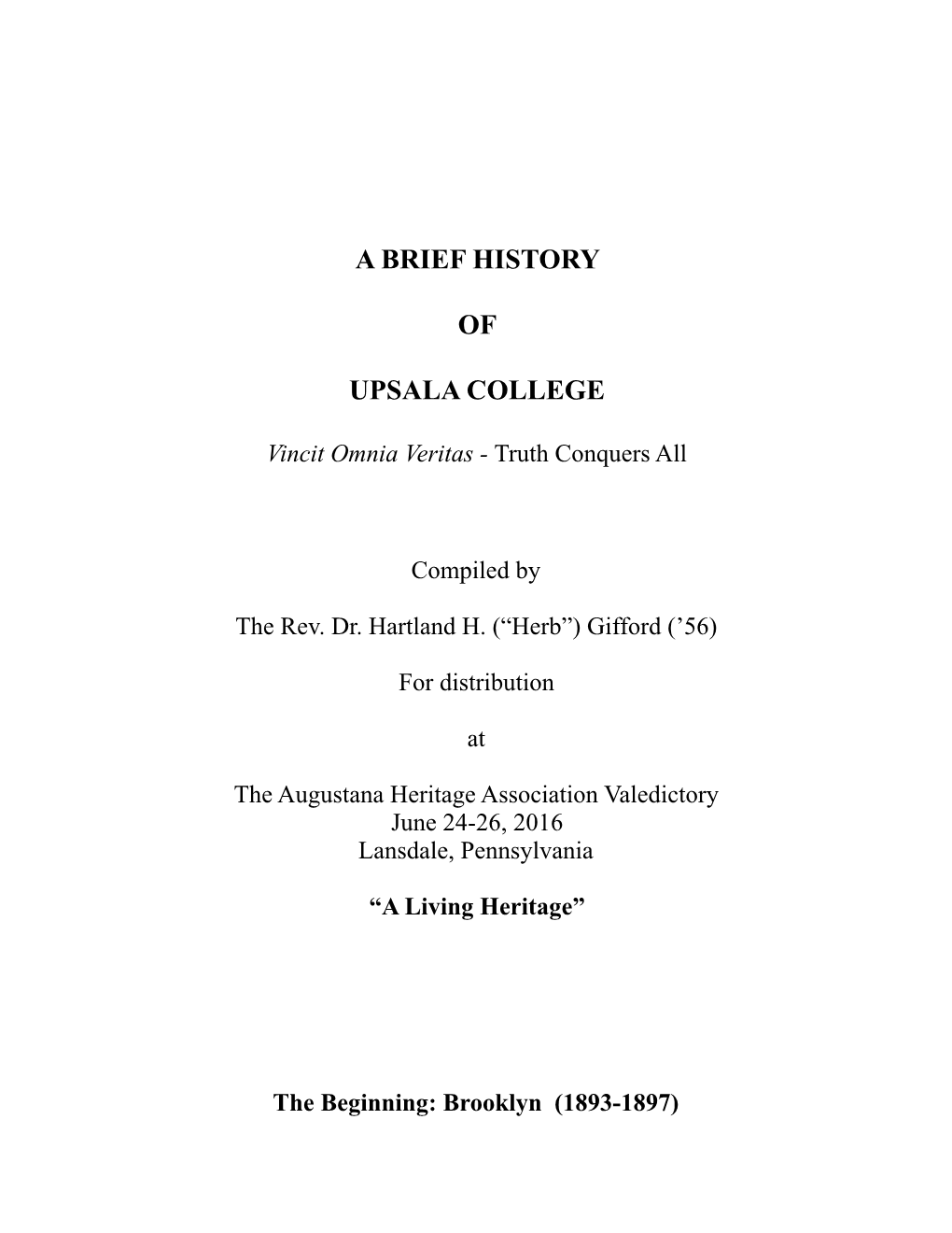 A Brief History of Upsala College