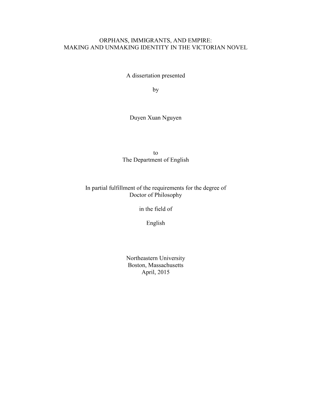 Orphans, Immigrants, and Empire: Making and Unmaking Identity in the Victorian Novel