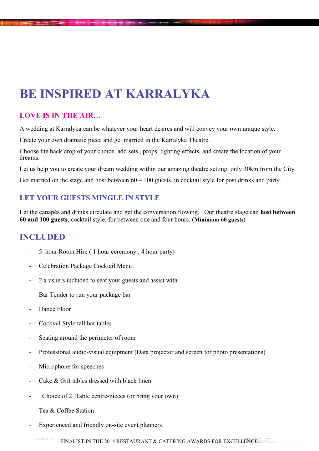 Be Inspired at Karralyka