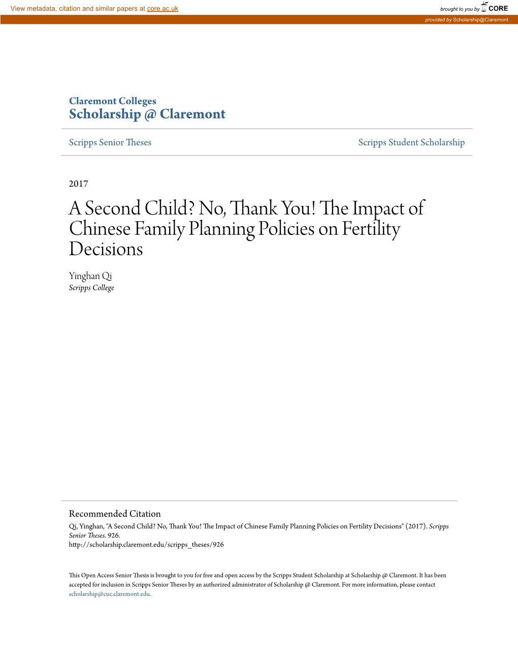 A Second Child? No, Thank You! the Mpi Act of Chinese Family Planning Policies on Fertility Decisions Yinghan Qi Scripps College