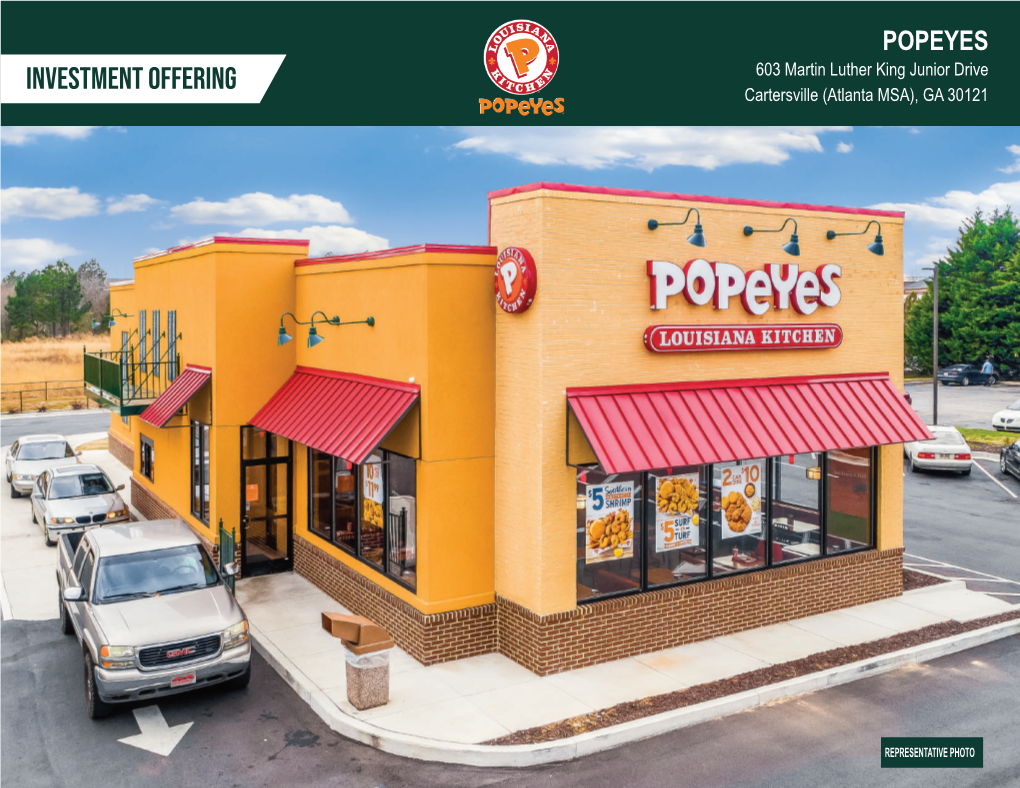 POPEYES Investment Offering 603 Martin Luther King Junior Drive Cartersville (Atlanta MSA), GA 30121