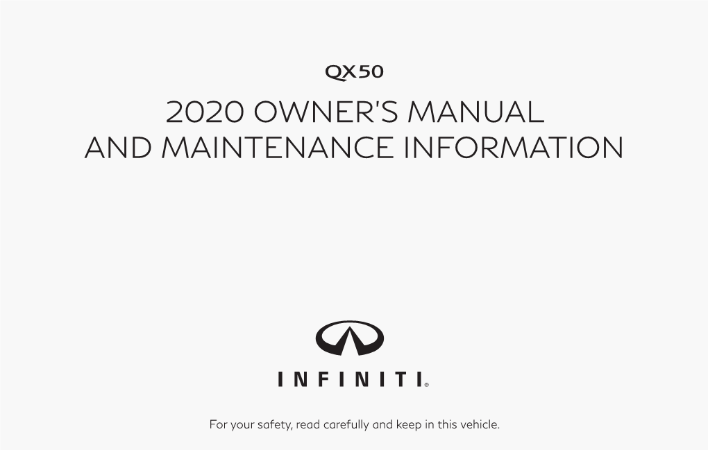 2020 Infiniti QX50 | Owner's Manual and Maintenance Information