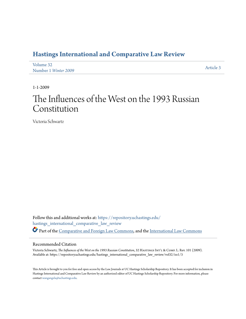 The Influences of the West on the 1993 Russian Constitution, 32 Hastings Int'l & Comp