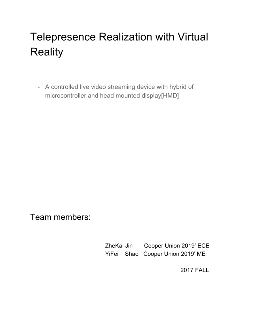 Telepresence Realization with Virtual Reality