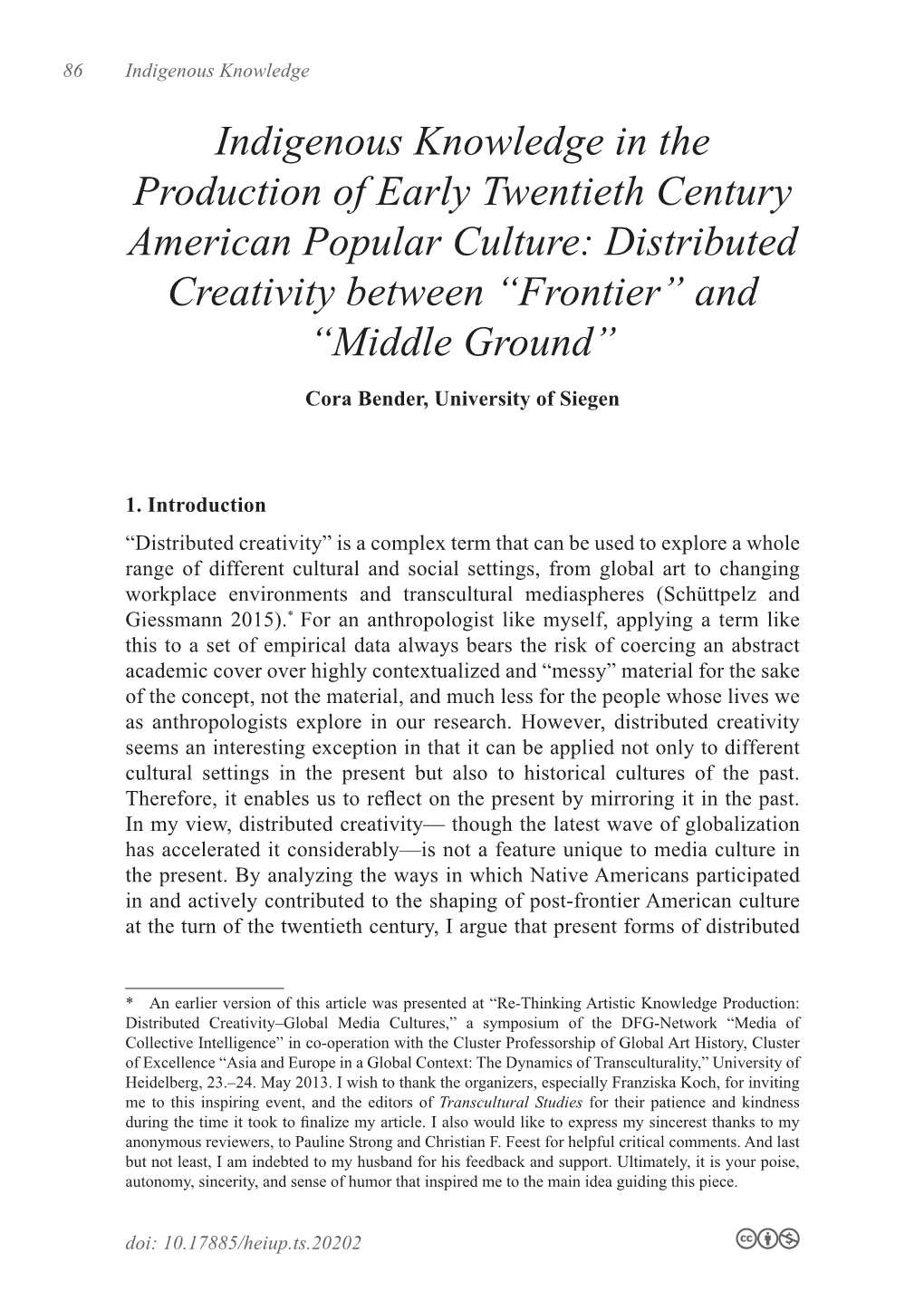 Indigenous Knowledge in the Production of Early Twentieth Century American Popular Culture: Distributed Creativity Between “Frontier” and “Middle Ground”