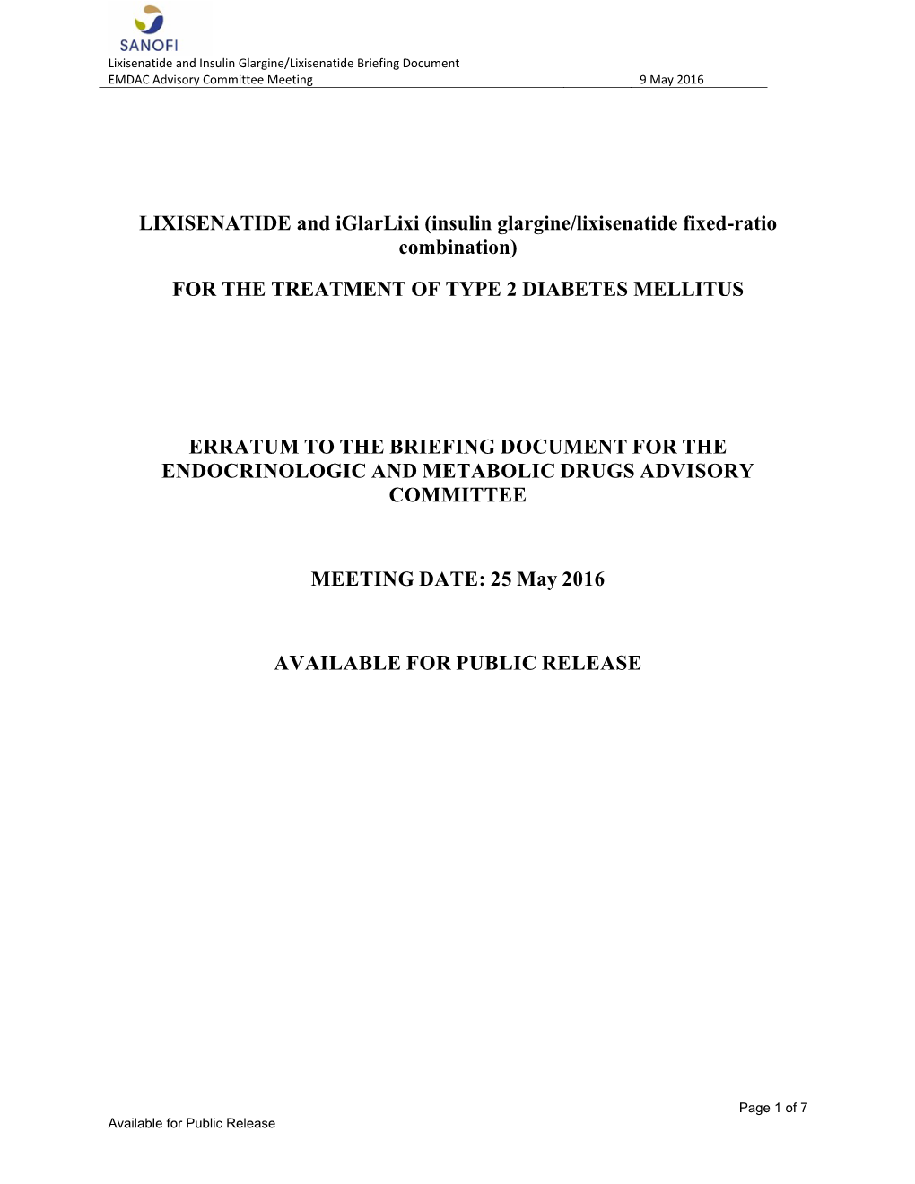 Insulin Glargine/Lixisenatide Fixed-Ratio Combination)