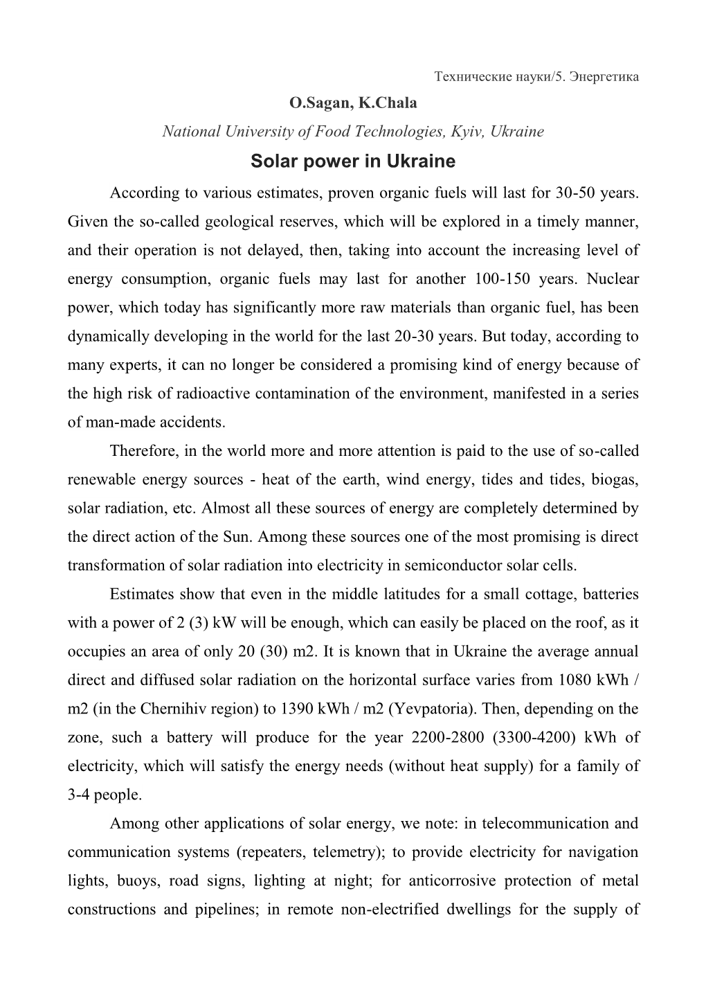 Solar Power in Ukraine According to Various Estimates, Proven Organic Fuels Will Last for 30-50 Years