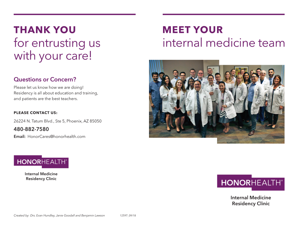 For Entrusting Us with Your Care! Internal Medicine Team